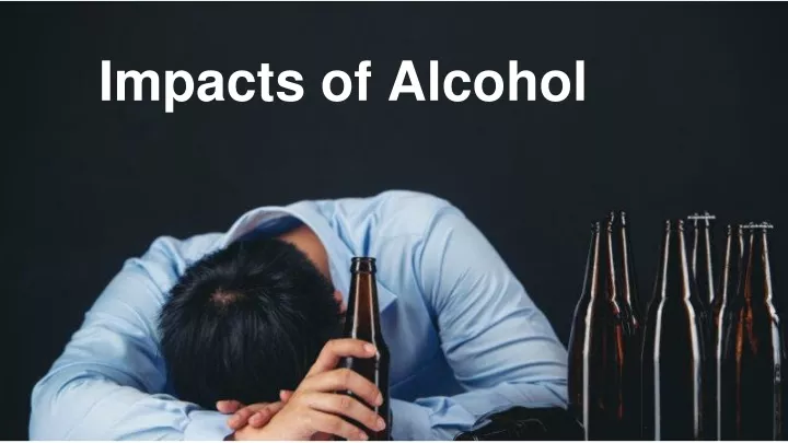 impacts of alcohol