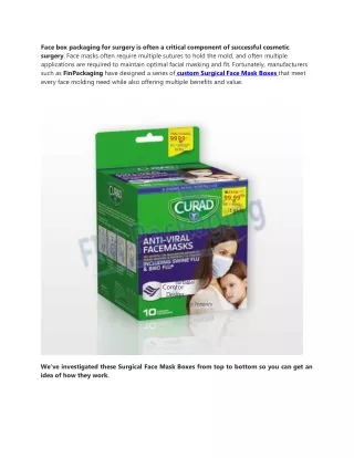 face box packaging for surgery is often