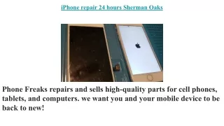 iPhone repair 24 hours Sherman Oaks