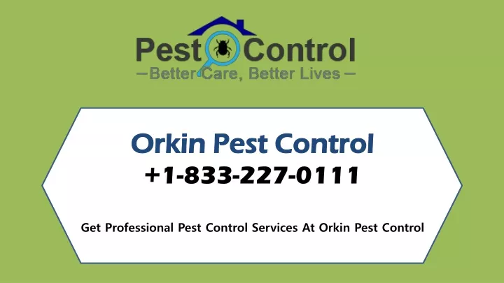 orkin pest control 1 833 227 0111