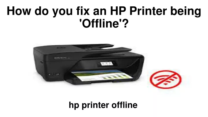 how do you fix an hp printer being offline
