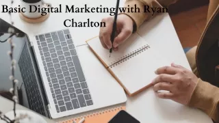 Basic Digital marketing with Ryan Charlton