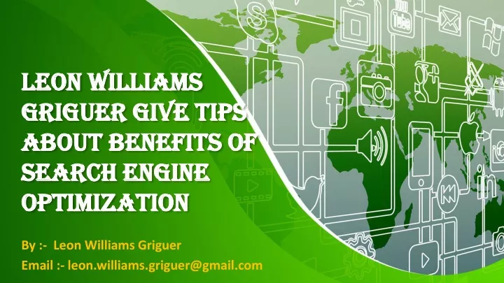 leon williams griguer give tips about benefits of search engine optimization