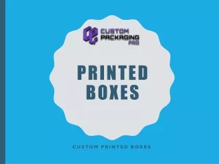 Printed Boxes