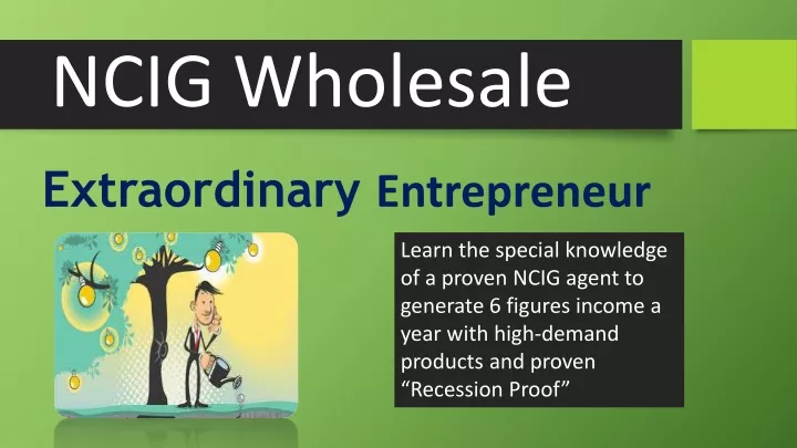ncig wholesale