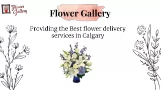 Flower Gallery – Providing the  Best flower delivery services in calgary
