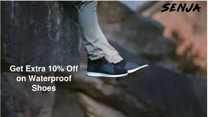 get extra 10 off on waterproof shoes