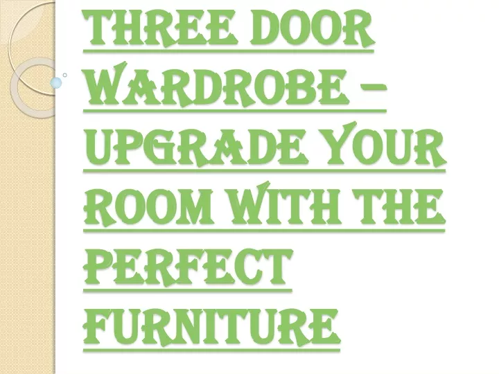 three door wardrobe upgrade your room with the perfect furniture