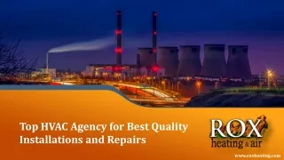 Top HVAC Agency for Best Quality Installations and Repairs