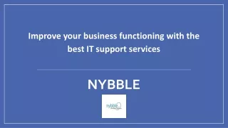 Improve your business functioning with the best IT support services