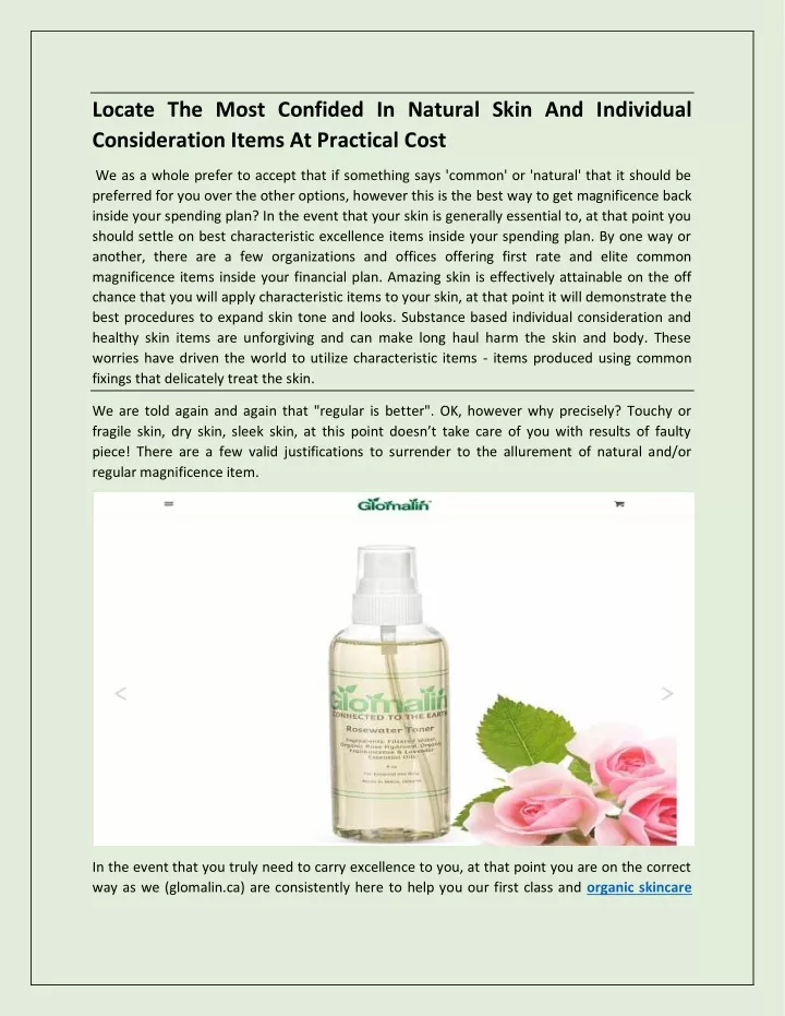 locate the most confided in natural skin