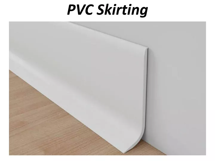 pvc skirting