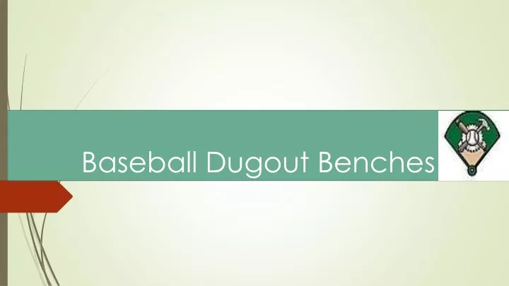 baseball dugout benches