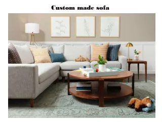 custom made sofa