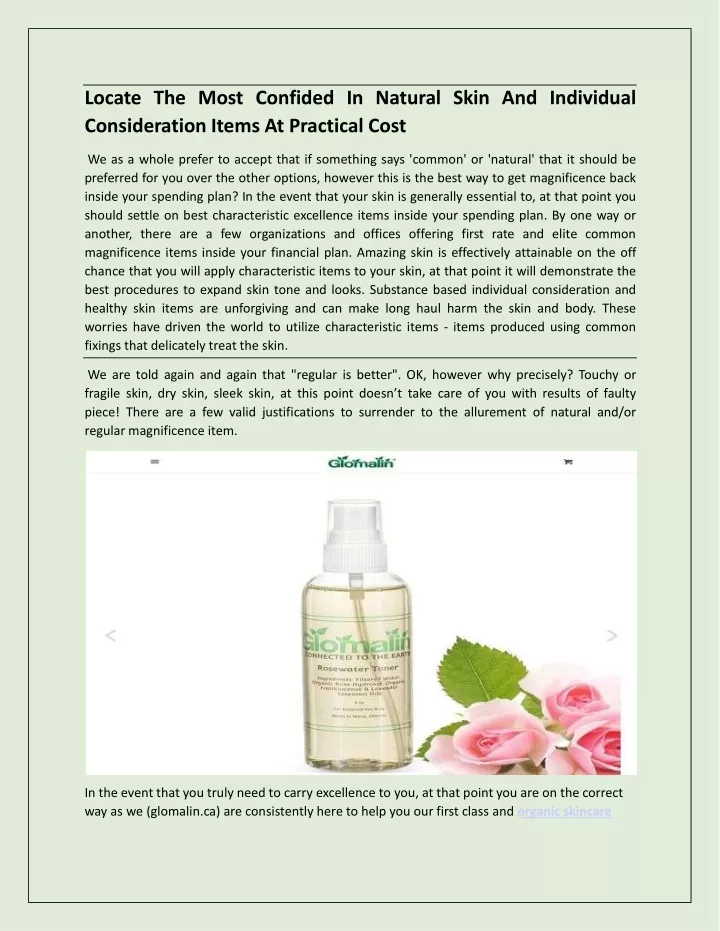 locate the most confided in natural skin