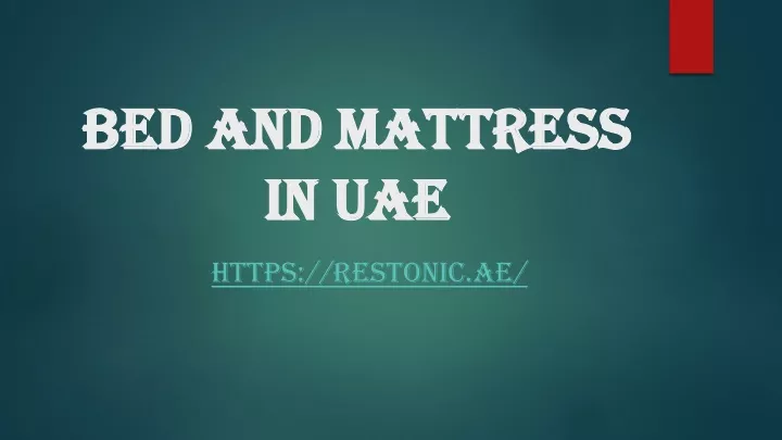 bed and mattress in uae
