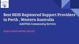 NDIS registered Service Provider in Perth, NDIS funding Service Western Australia |Aastha Community Service