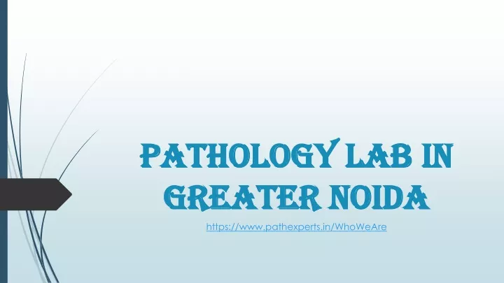 pathology lab in greater noida