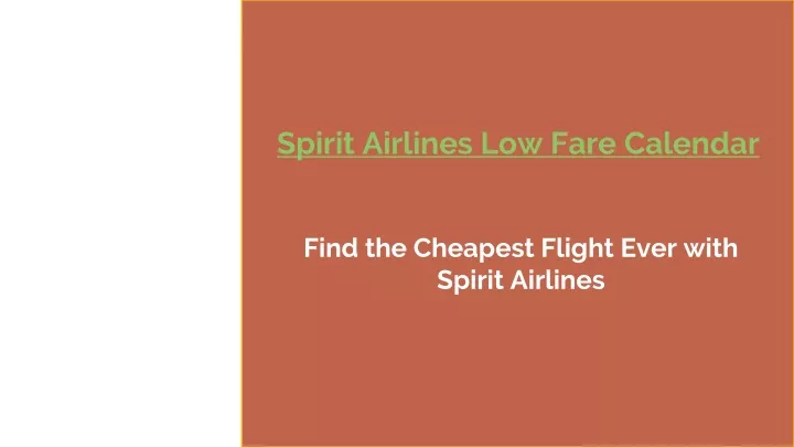 PPT Spirit Airlines Low Fare Calendar PowerPoint Presentation free