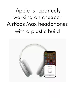 Apple is reportedly working on cheaper AirPods Max headphones with a plastic build