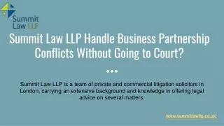 Summit Law LLP Handle Business Partnership Conflicts Without Going to Court?
