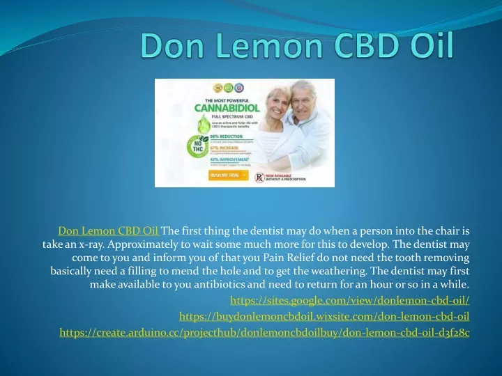 don lemon cbd oil the first thing the dentist