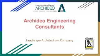 Archideo Engineering Consultants-Landscape Architecture Company