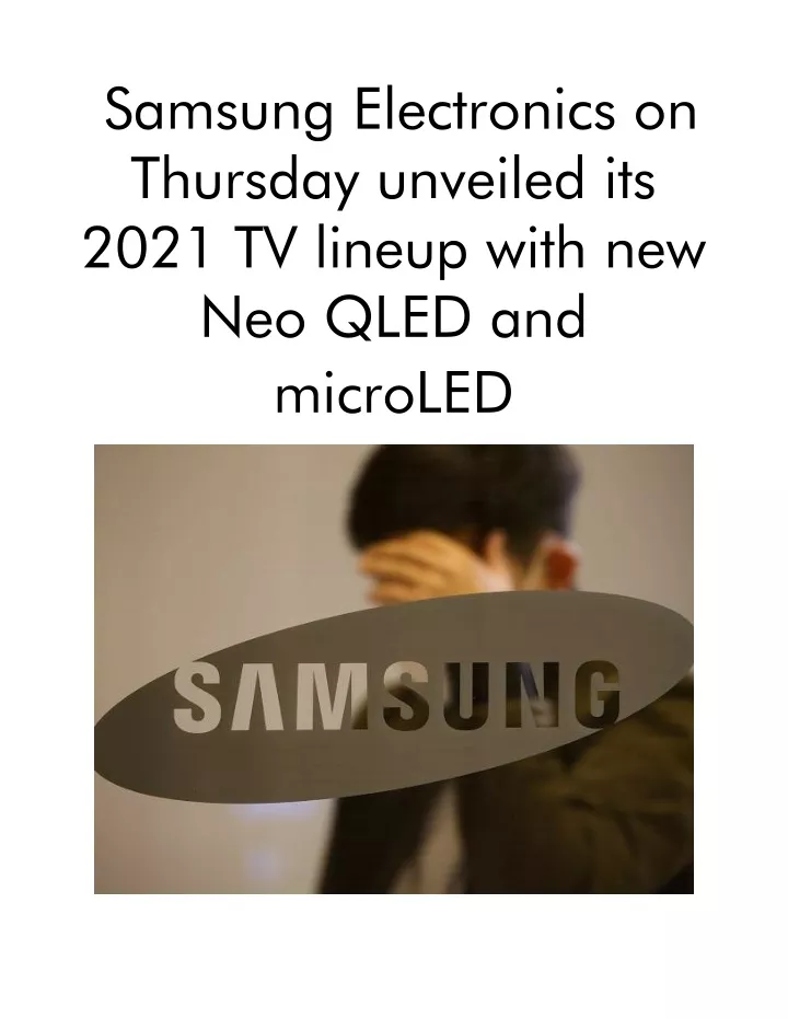 samsung electronics on thursday unveiled its 2021