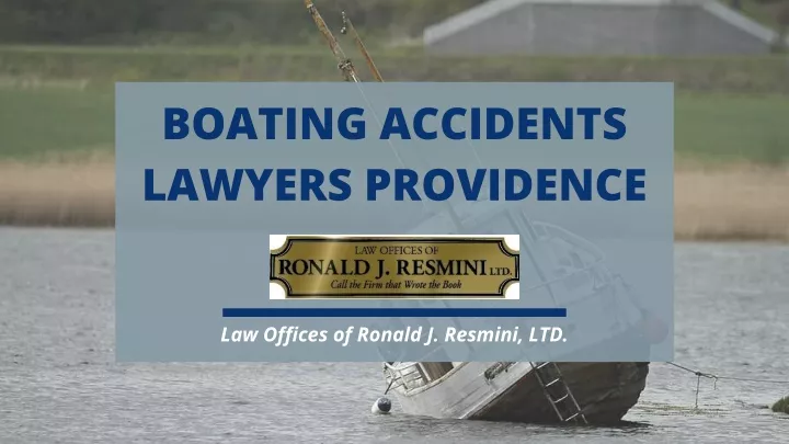 boating accidents lawyers providence