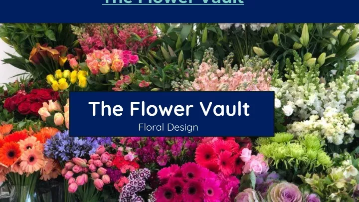the flower vault