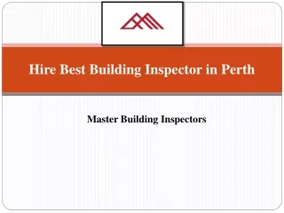 Looking Building Inspector in Perth | Master Building Inspectors