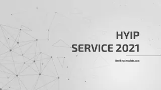 HYIP SERVICE 2021