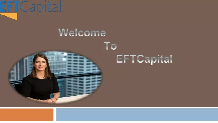 welcome to eftcapital