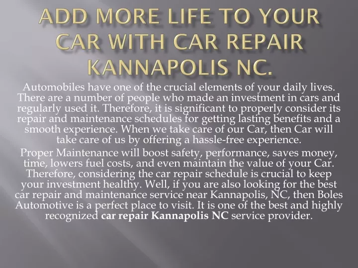 add more life to your car with car repair kannapolis nc