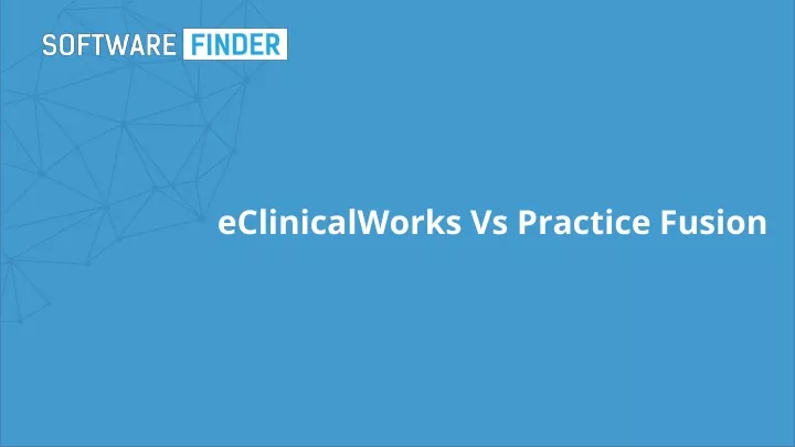 eclinicalworks vs practice fusion