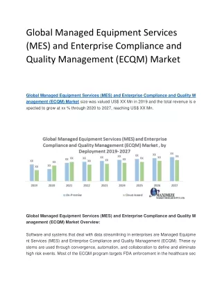 Global Managed Equipment Services (MES) and Enterprise Compliance and Quality Management (ECQM) Market
