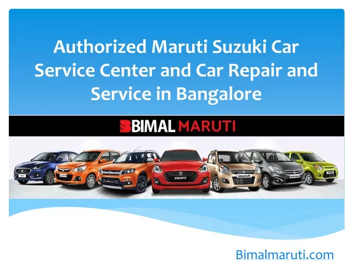 authorized maruti suzuki car service center and car repair and service in bangalore