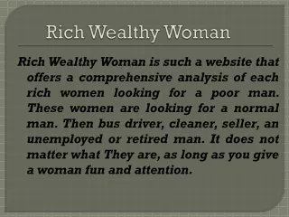 Rich Women Looking For Poor Man