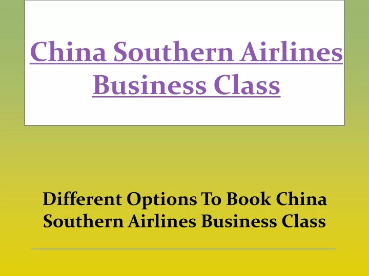 china southern airlines business class