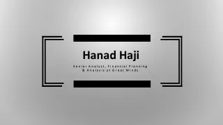 Hanad Haji - A Highly Competent Professional