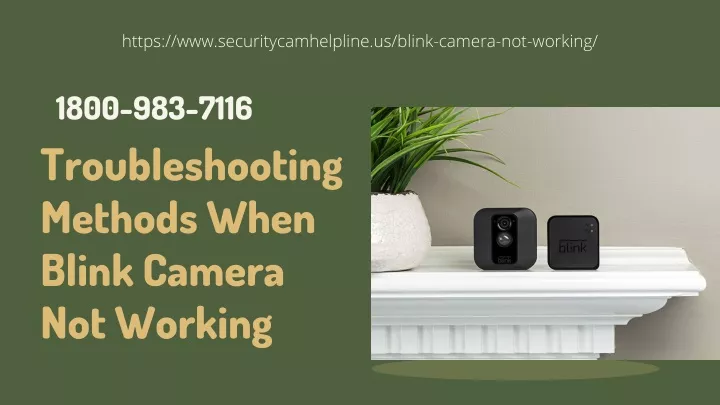 https www securitycamhelpline us blink camera