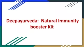 Natural Immunity booster Kit for Immunity System