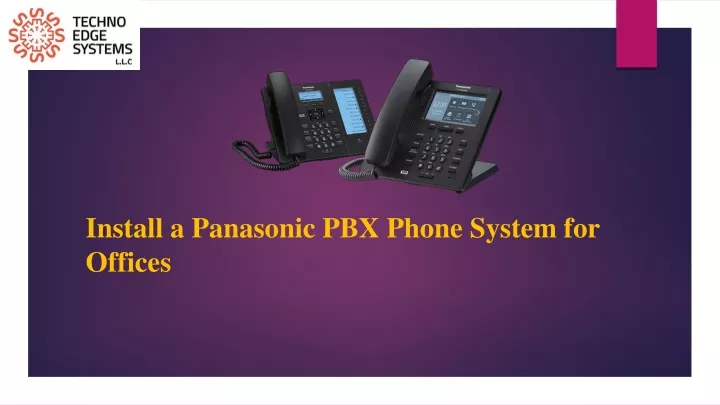install a panasonic pbx phone system for offices