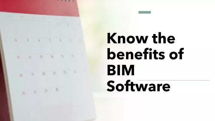 know the benefits of bim software