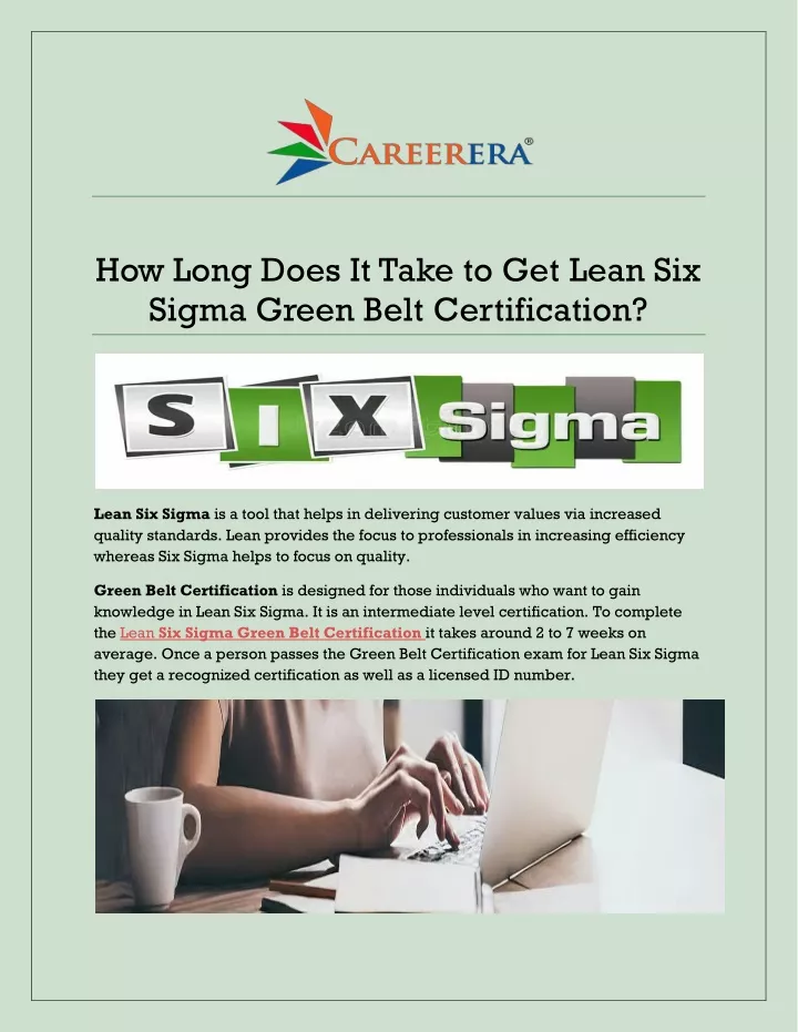 how long does it take to get lean six sigma green