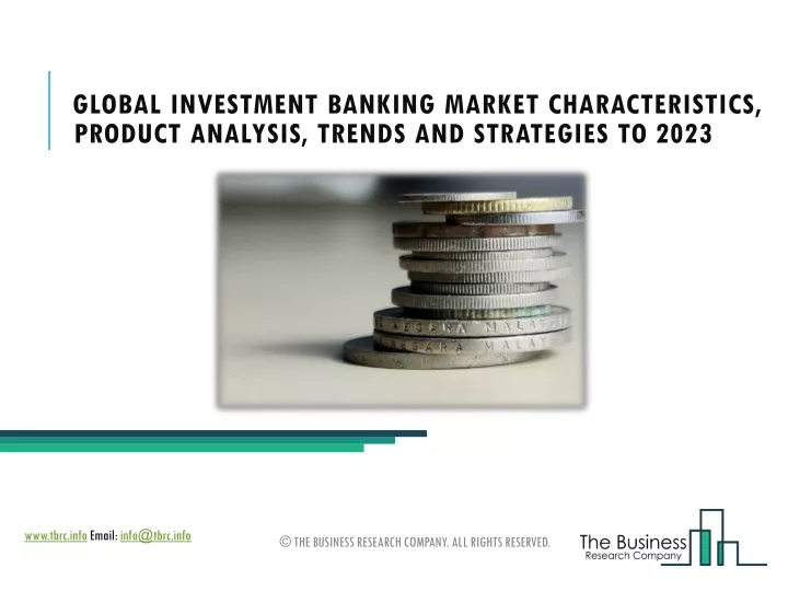 global investment banking market characteristics