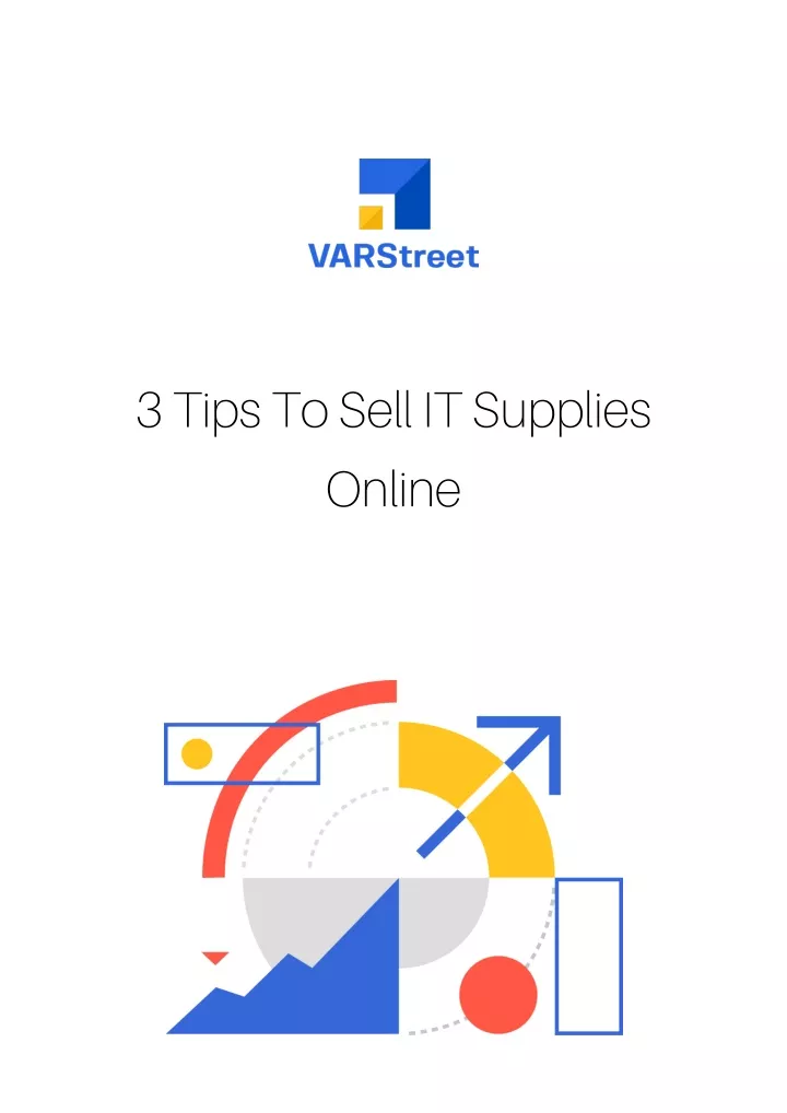 3 tips to sell it supplies