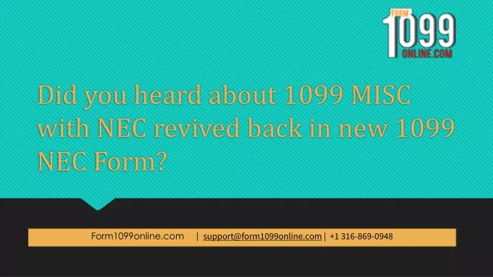 did you heard about 1099 misc with nec revived back in new 1099 nec form