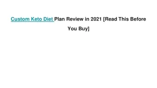 Custom Keto Diet Plan Review in 2021 [Read This Before You Buy]