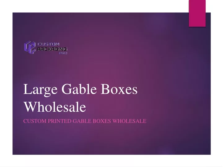 large gable boxes wholesale